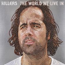 The Killers: The World We Live In (International 2 Trk)