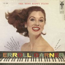 Erroll Garner: The Most Happy Piano