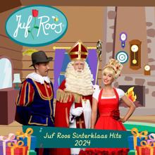 Juf Roos: Juf Roos Sinterklaas Hits 2024