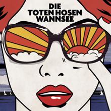 Die Toten Hosen: Wannsee (Bonustracks)