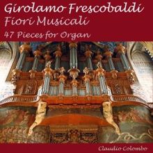 Claudio Colombo: Fiori Musicali, Op. 12: XXVIII. Toccata avanti il Recercar, F 12.28