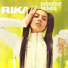RIKA: Out Of Order (DISSENT Remix)