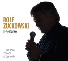 Rolf Zuckowski: leiseStärke