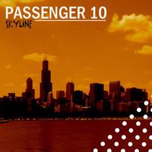 Passenger 10: Skyline (Radio Edit)