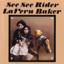 Lavern Baker: See See Rider