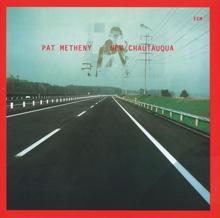 Pat Metheny: New Chautauqua