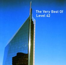 Level 42: The Very Best Of Level 42
