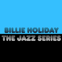 Billie Holiday: All of Me