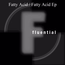 King Unique: Fatty Acid EP