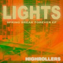 Highrollers: Lights (Karaoke 2Step Instrumental Edit Originally Performed By Ellie Goulding)