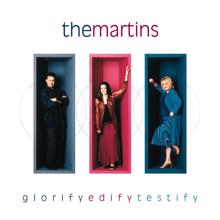 The Martins: Pass Me Not