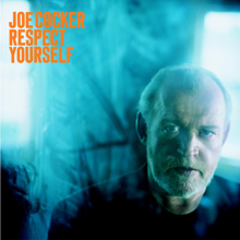 Joe Cocker: Respect Yourself