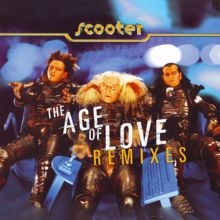 Scooter: The Age of Love (Remixes)