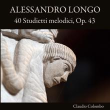 Claudio Colombo: Alessandro Longo: 40 Studietti melodici, Op. 43