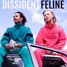 Dissident: Feline