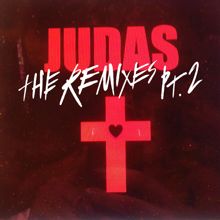 Lady Gaga: Judas (The Remixes Pt. 2)