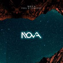 NOVA: Feel It Tonight