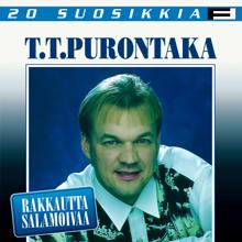 T.T. Purontaka: Tanssimaan koko Suomi