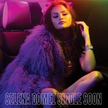 Selena Gomez: Single Soon