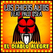 Los Chicos Altos: El Diablo Alegre