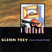 Glenn Frey: Who's Been Sleeping In My Bed (Solo Collection Album Version)