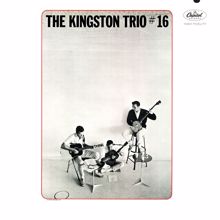 The Kingston Trio: #16