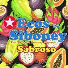 Ecos De Siboney: Sabrosura y Calor