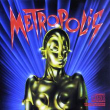 Original Motion Picture Soundtrack: Metropolis - Original Motion Picture Soundtrack