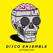 Disco Ensemble: Disappear