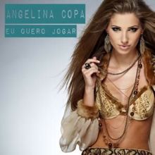 Angelina Copa: Eu Quero Jogar (Bar Mix)