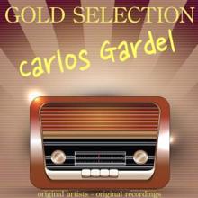 Carlos Gardel: Compadron