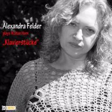 Alexandra Felder: Klavierstücke