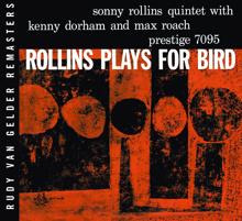 Sonny Rollins: Plays For Bird (RVG Remaster)