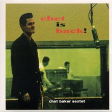 Chet Baker: Chet Is Back!