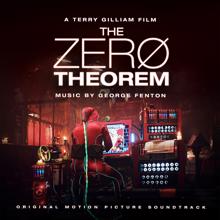 George Fenton: The Zero Theorem