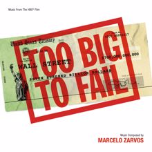 Marcelo Zarvos: Too Big To Fail (Music From The HBO Film)