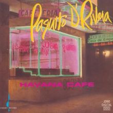 Paquito D'Rivera: Havana Cafe