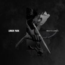 Linkin Park: Wastelands