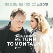 Max Richter: Return to Montauk (Original Motion Picture Soundtrack)