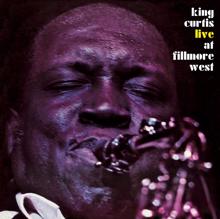 King Curtis: I Stand Accused (Live at Fillmore West, 3/6/1971)