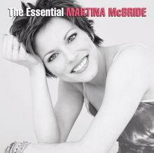 Martina McBride: The Essential Martina McBride