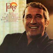 Perry Como: Beyond Tomorrow (Love Theme from "Serpico")