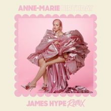 Anne-Marie: Birthday (James Hype Remix)