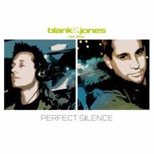Blank & Jones: Perfect Silence