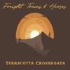Freight Trains & Horses: Terracotta Crossroads