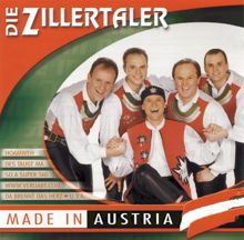 Die Zillertaler: Made In Austria