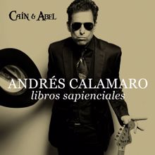 Andres Calamaro: Libros sapienciales