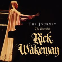 Rick Wakeman: The Journey (The Essential)
