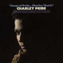 Charley Pride: Someday You Will