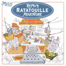 Michael Giacchino: Music from Remy's Ratatouille Adventure